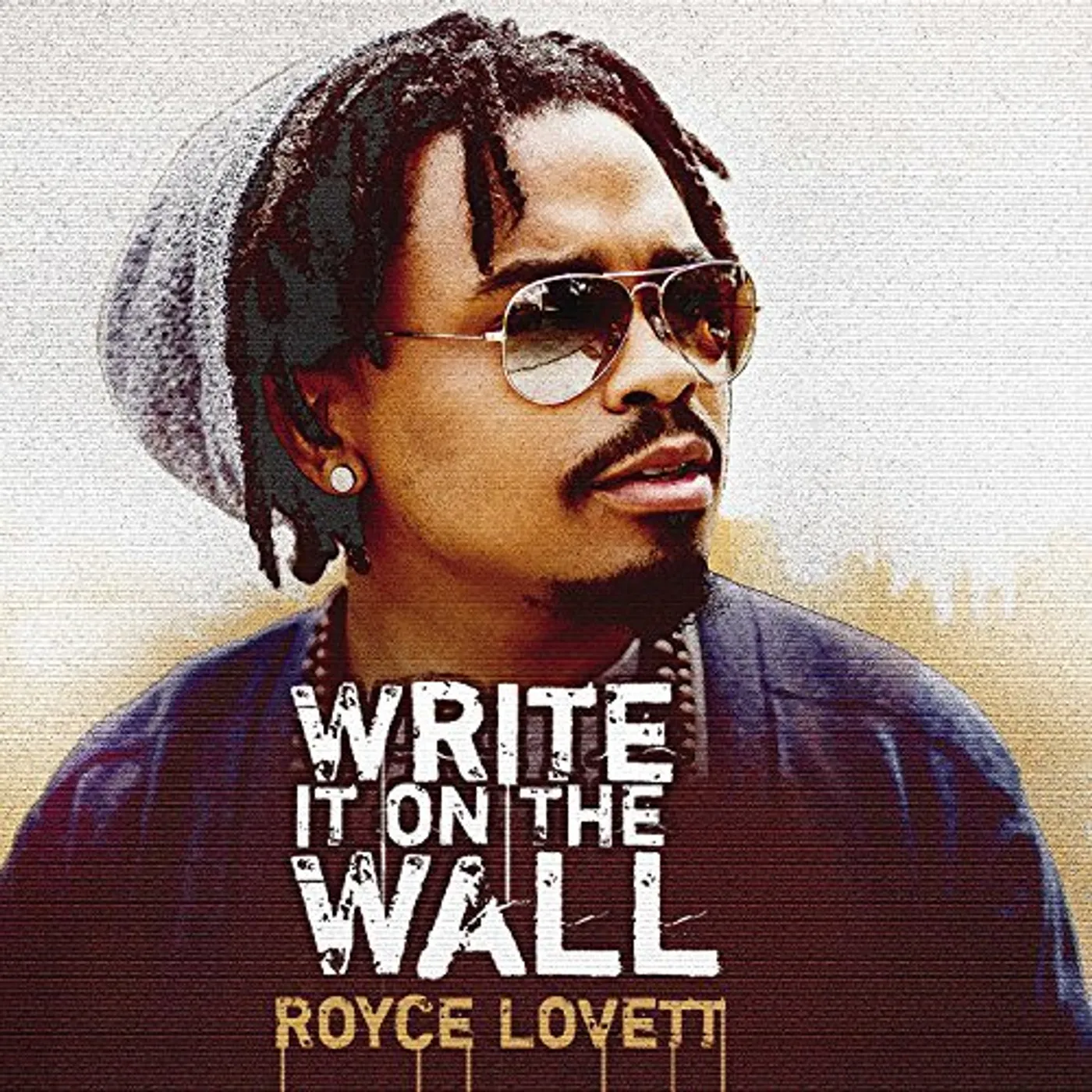Royce Lovett WRITE IT ON THE WALL CD