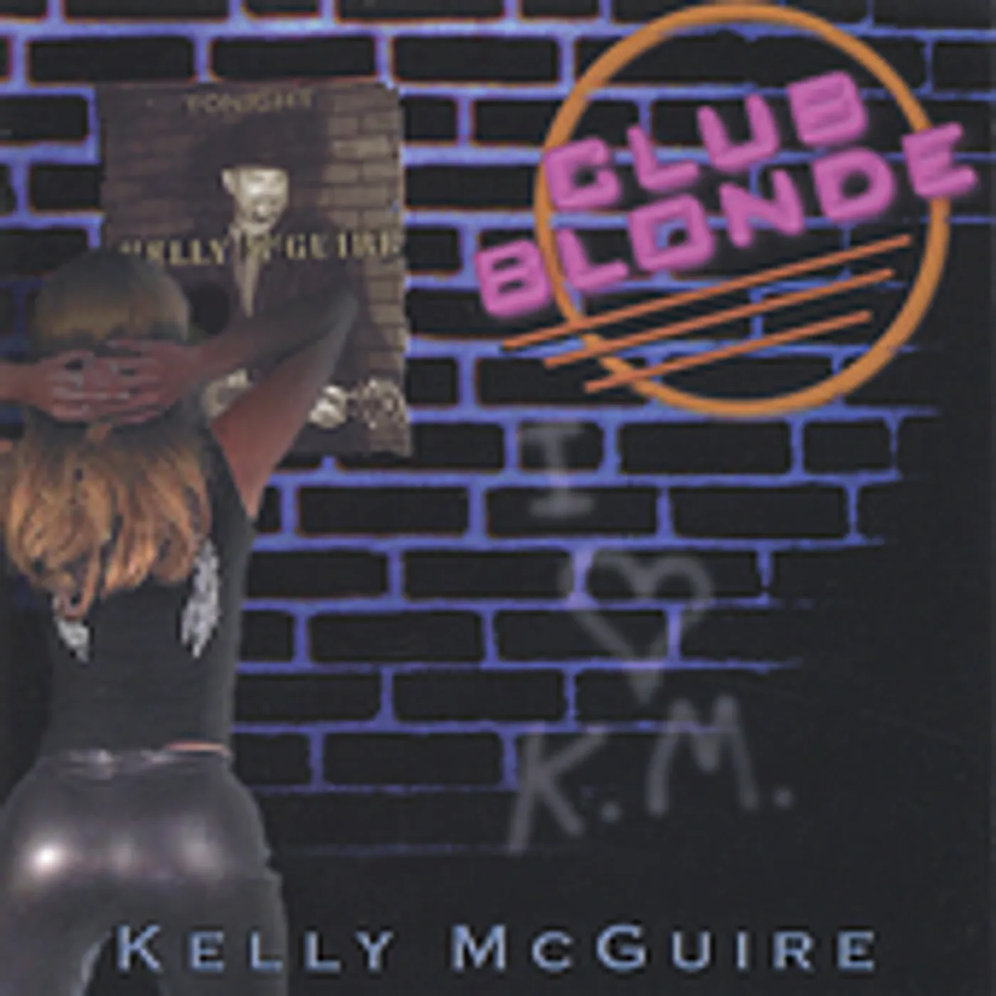 Kelly Mcguire CLUB BLONDE CD