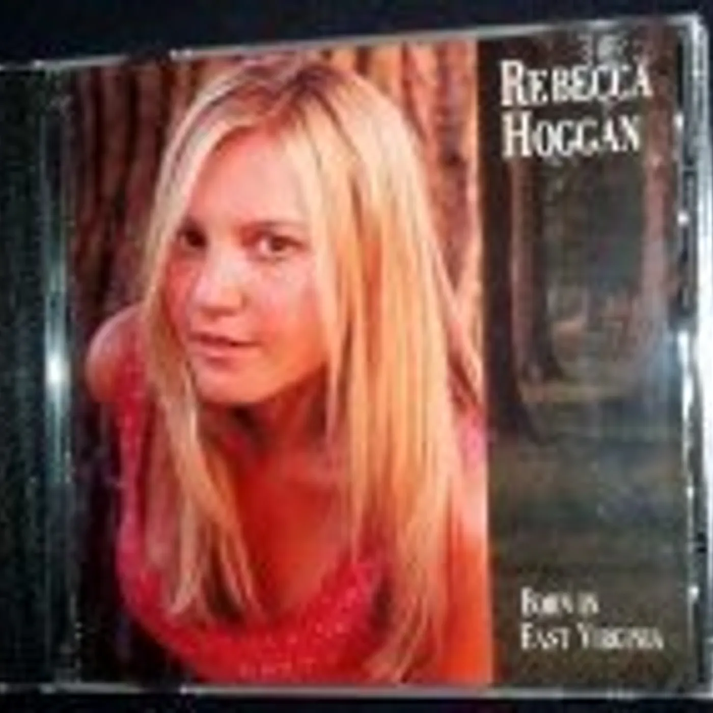 Rebecca Frazier BORN IN EAST VIRGINIA CD