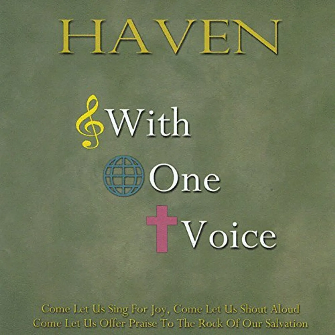 Haven WITH ONE VOICE CD