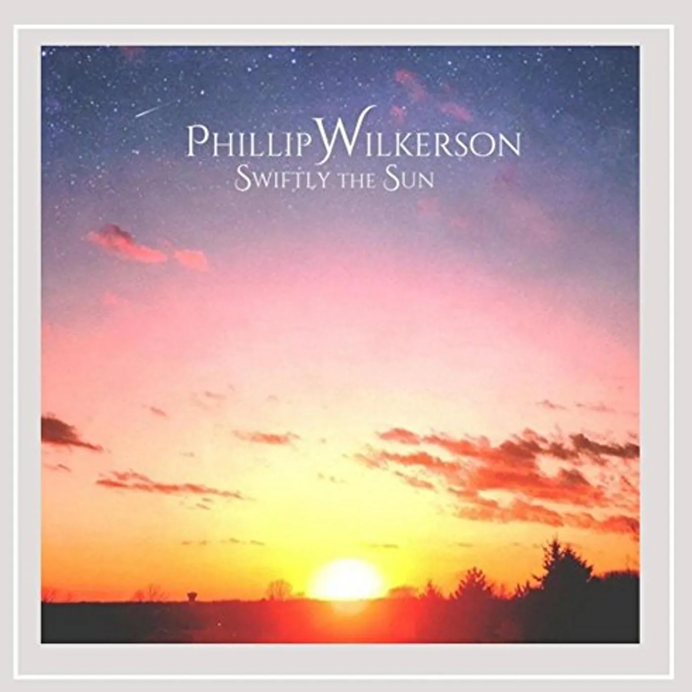 Phillip Wilkerson SWIFTLY THE SUN CD