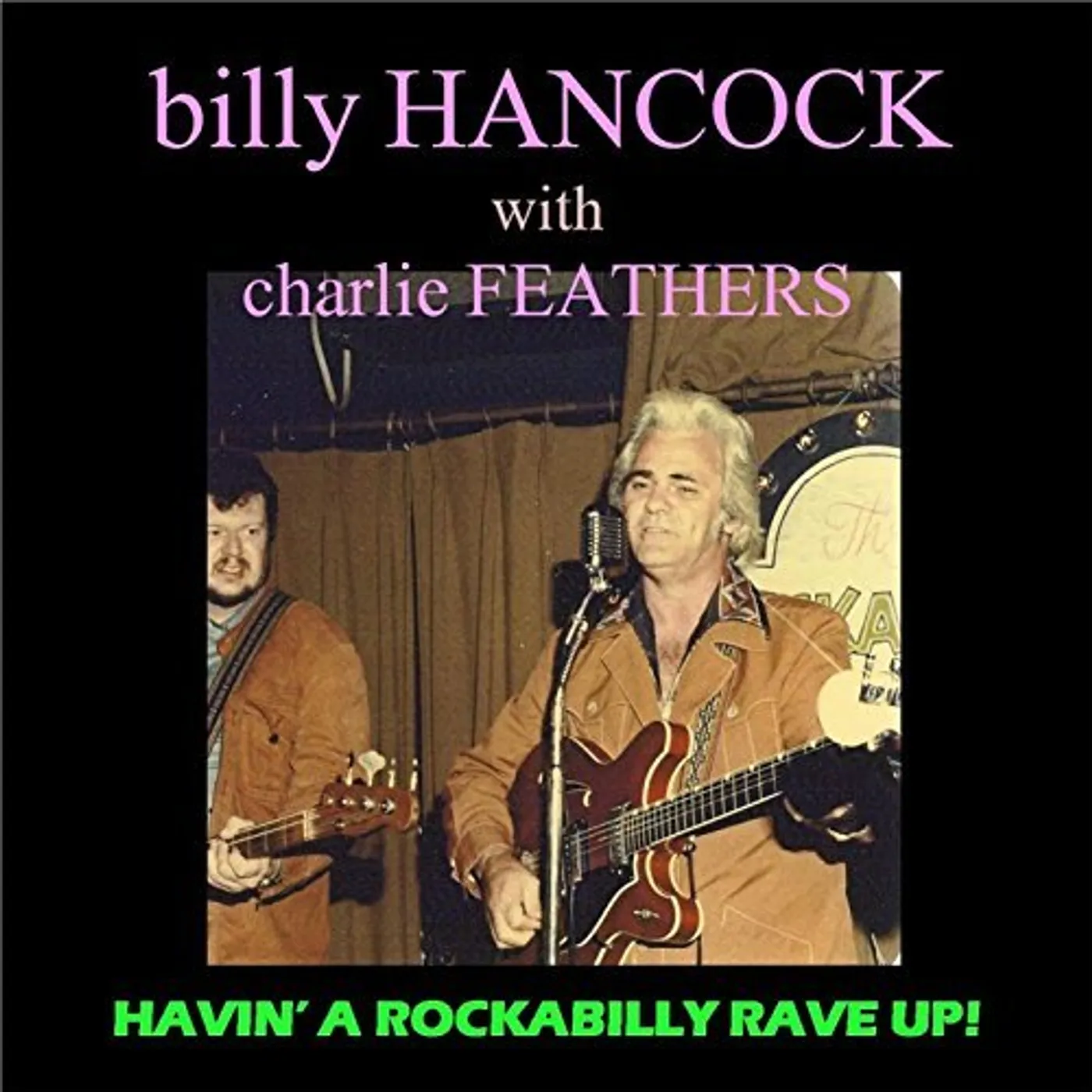 Billy Hancock HAVIN A ROCKABILLY RAVEUP CD