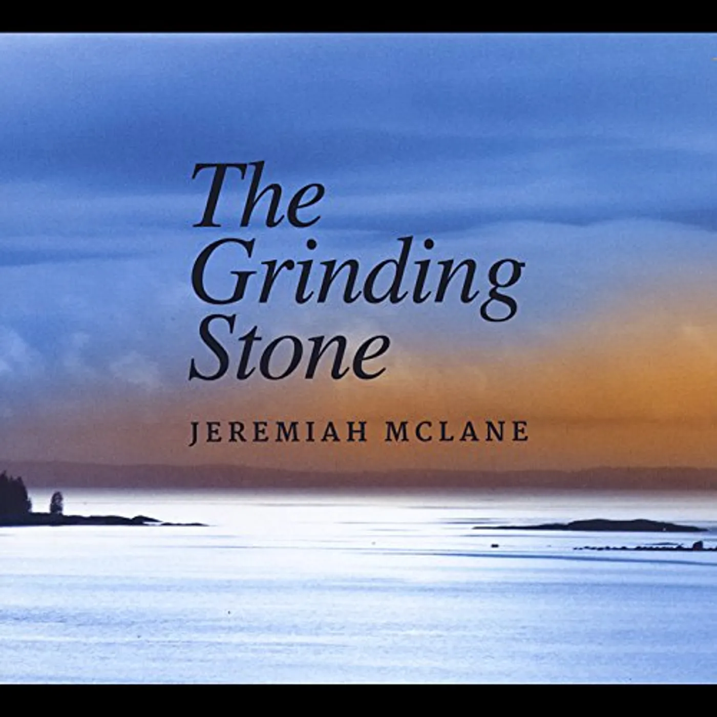 Jeremiah McLane GRINDING STONE CD