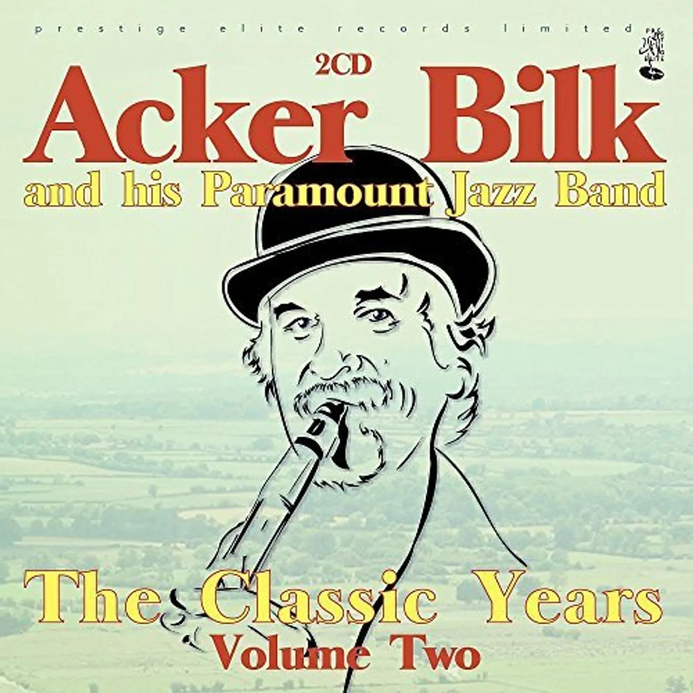 Acker Bilk & His Paramount Jazz Band CLASSIC YEARS 2 CD