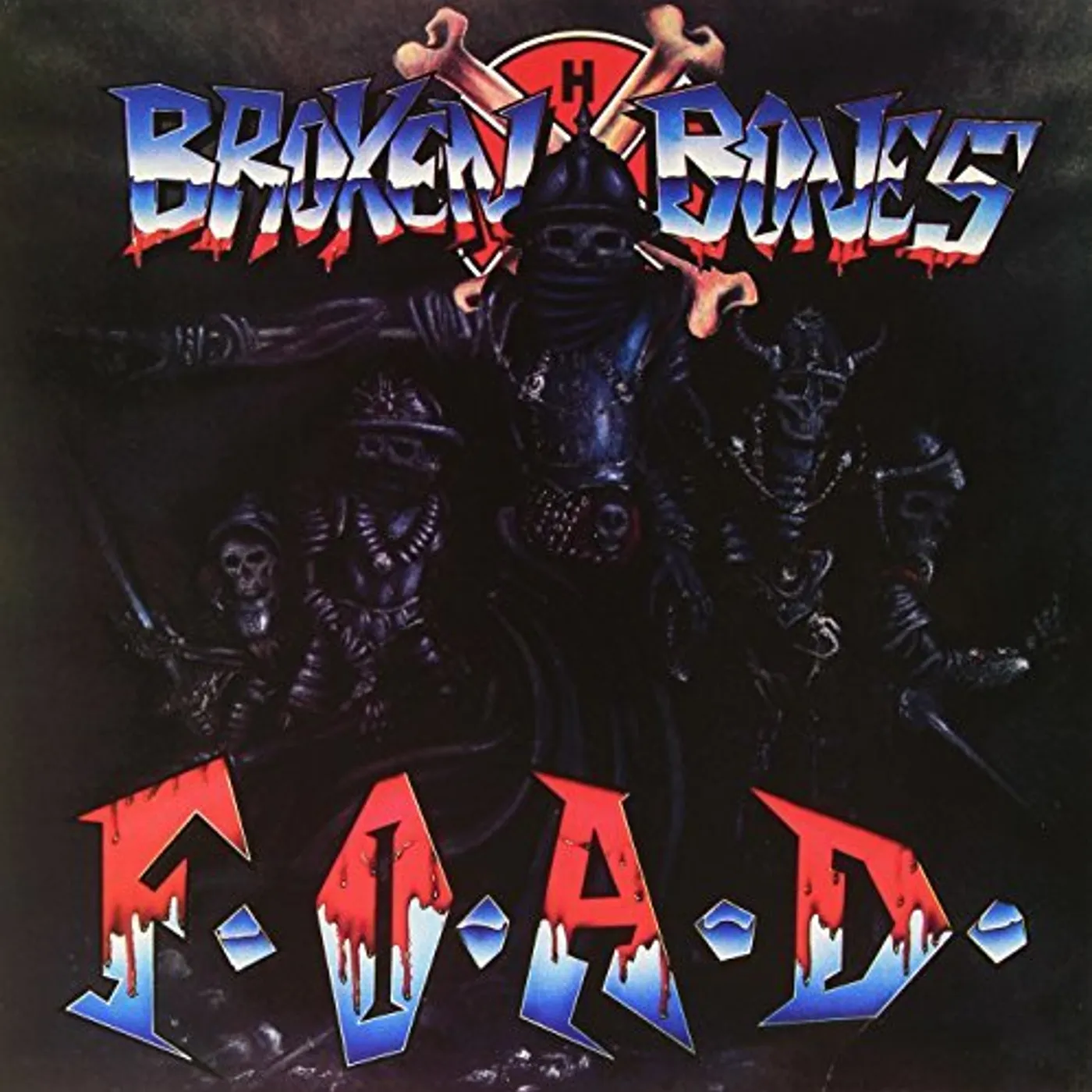 Broken Bones F.O.A.D. Vinyl Record