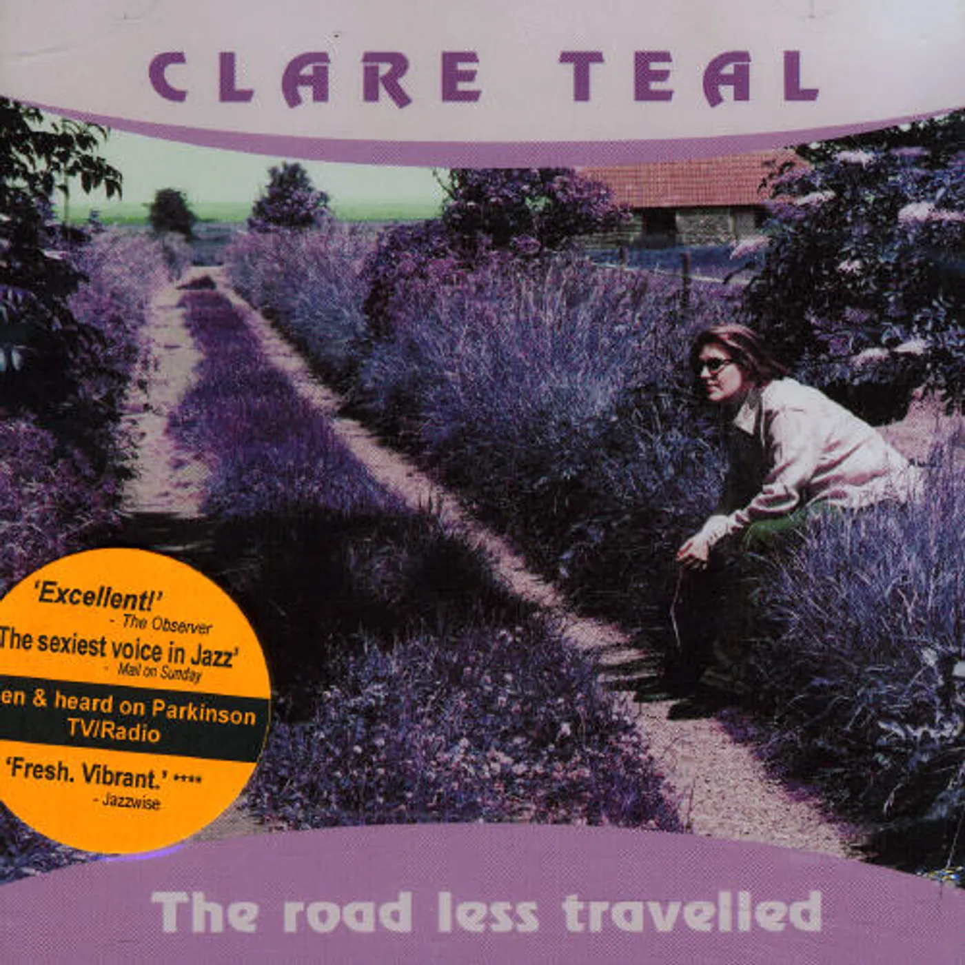 Clare Teal ROAD LESS TRAVELLED CD