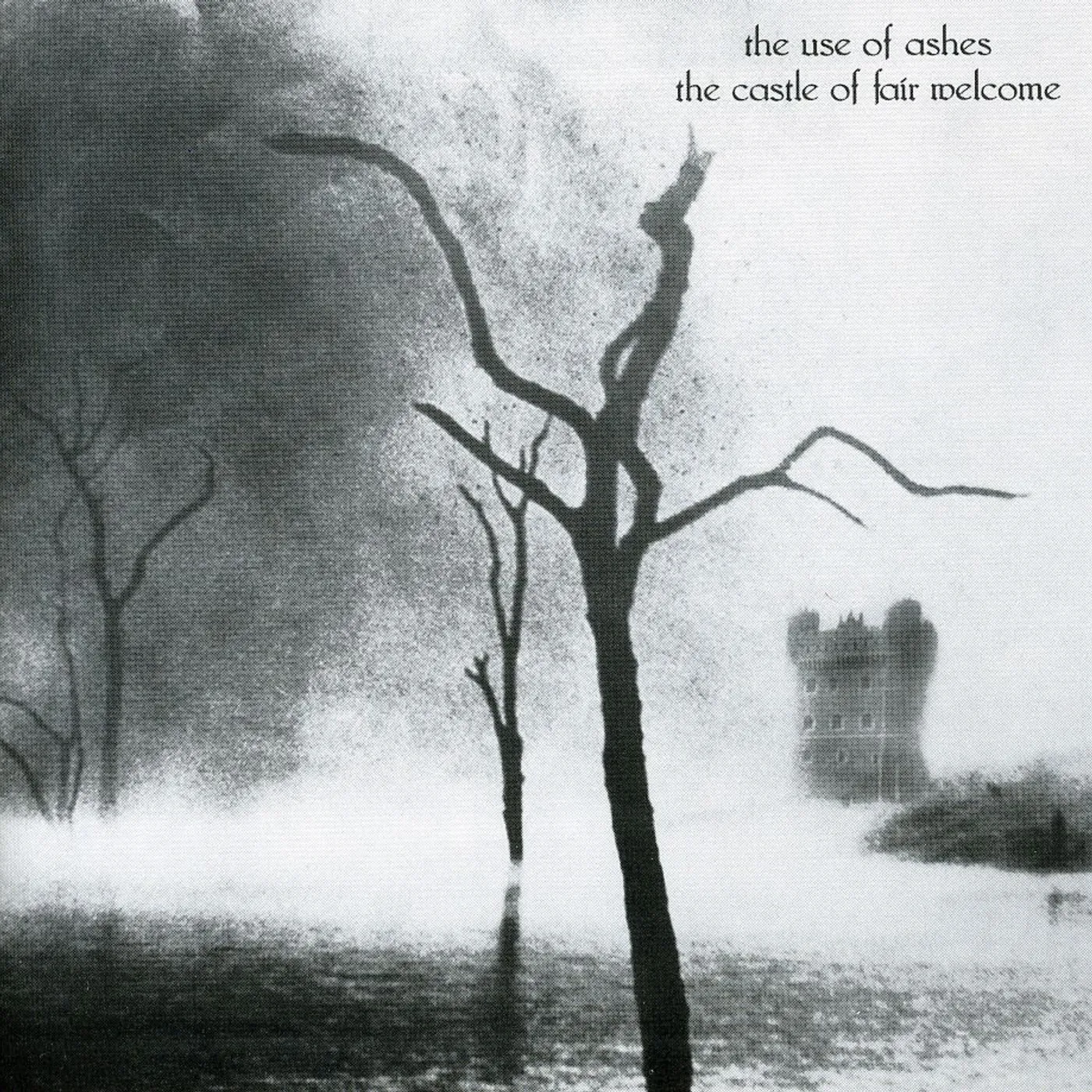 Use of Ashes CASTLE OF FAIR WELCOME CD