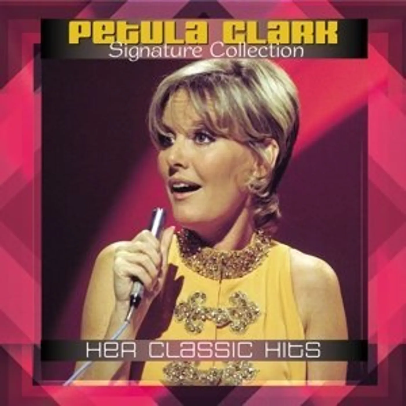 Petula Clark SIGNATURE COLLECTION: HER CLASSIC HITS Vinyl Record