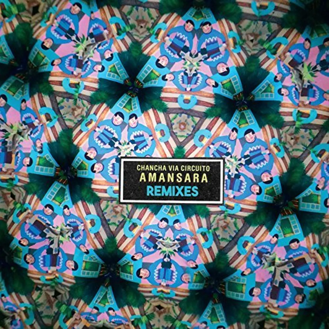 Chancha Via Circuito AMANSARA REMIXES Vinyl Record