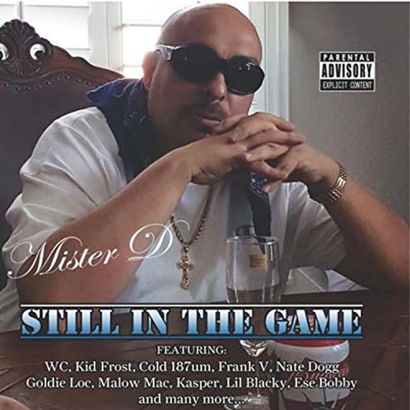 Mister D STILL IN THE GAME CD