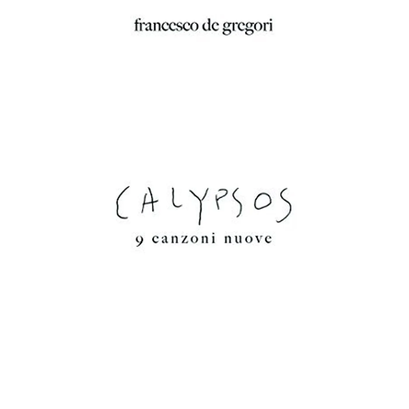 Francesco De Gregori CALYPSOS CD