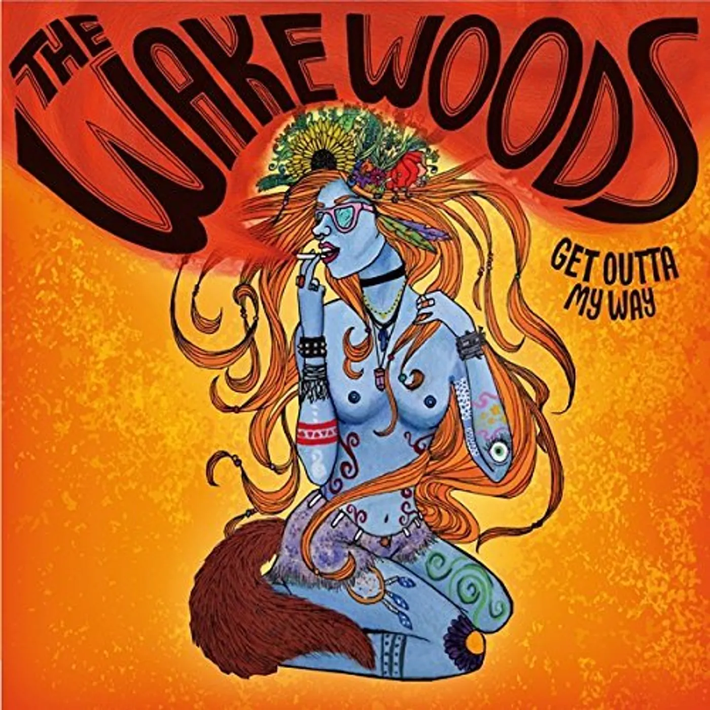 The Wake Woods GET OUTTA MY WAY (GER) Vinyl Record