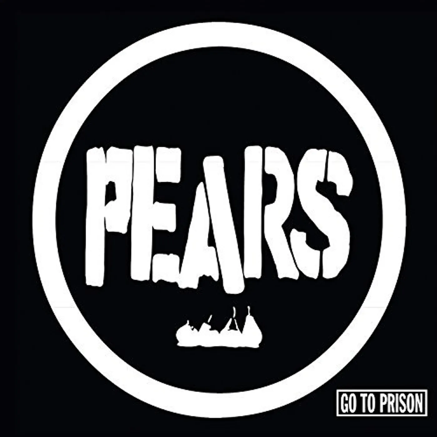 PEARS Go to Prison Vinyl Record