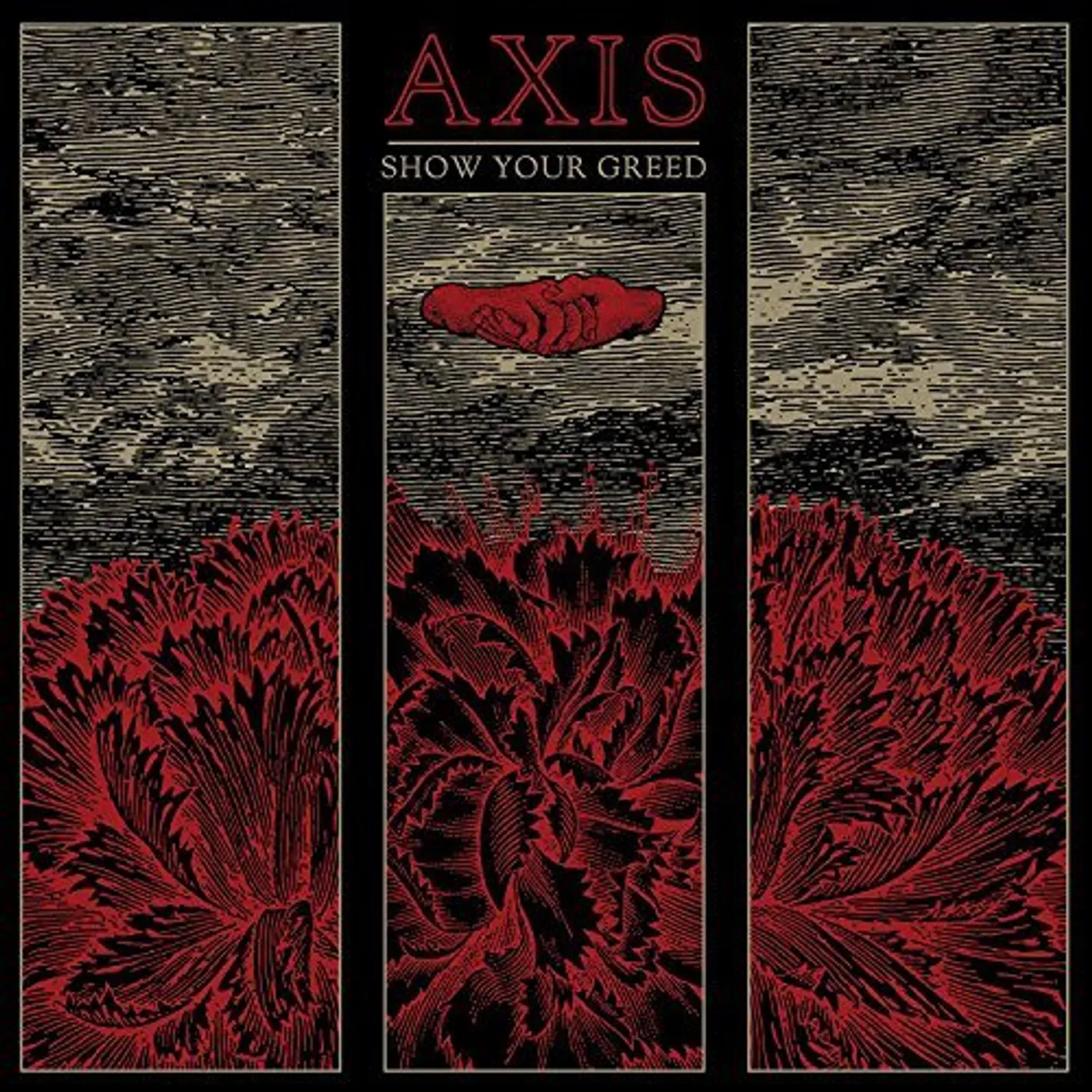 Axis SHOW YOUR GREED CD