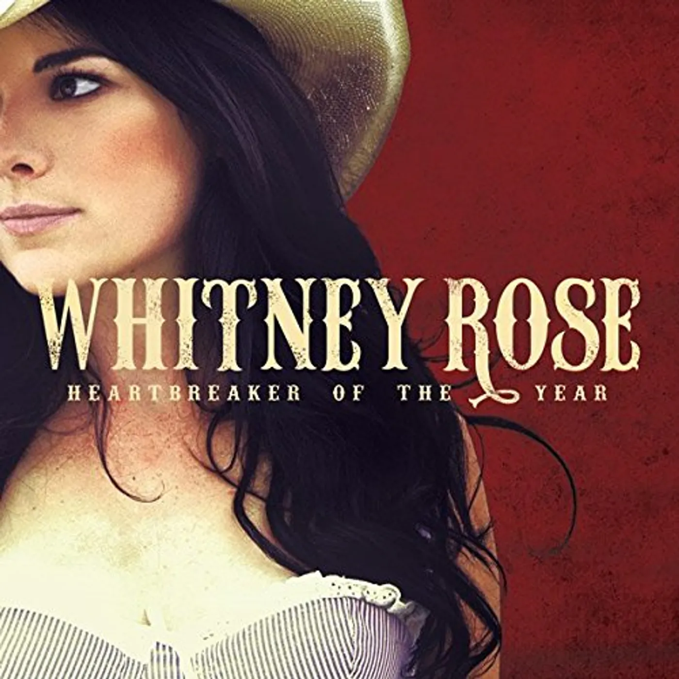 Whitney Rose HEARTBREAKER OF THE YEAR CD
