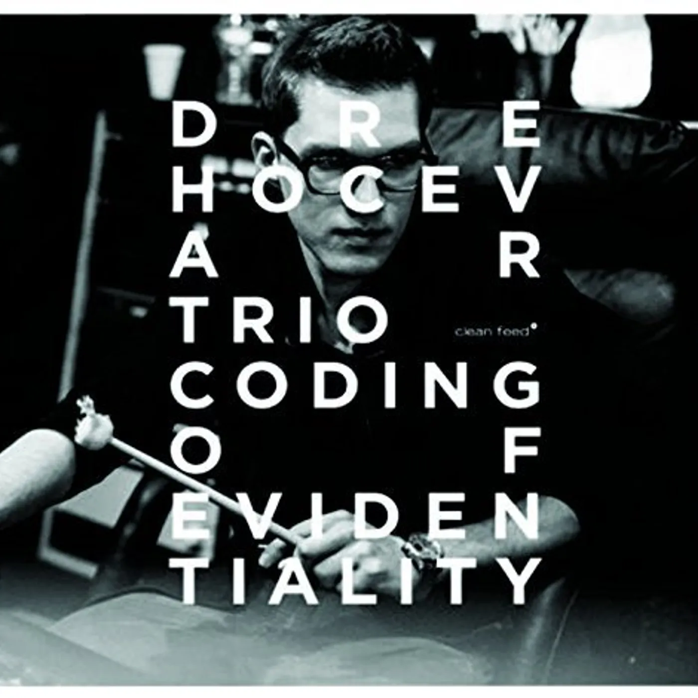 DRE HOCEVAR TRIO: CODING OF EVIDENTIALITY CD