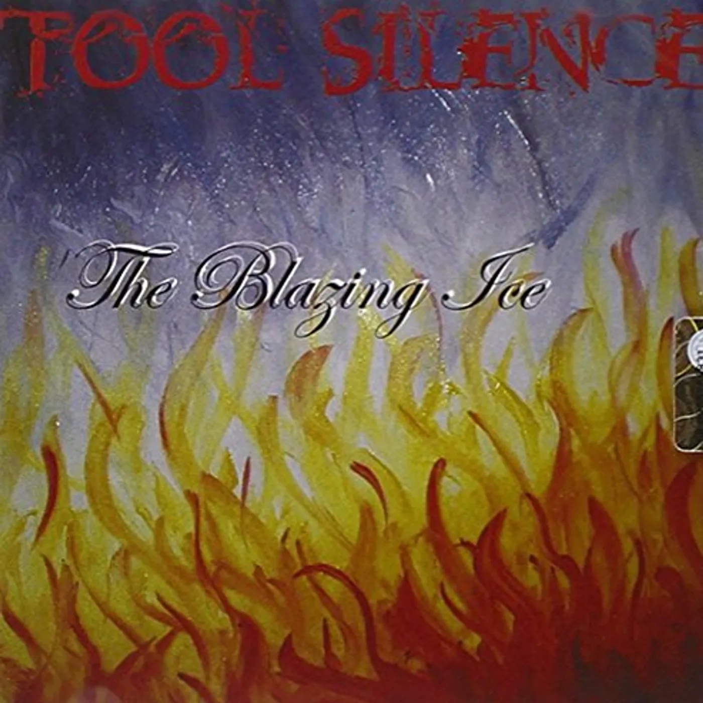 Tool Silence BLAZING ICE Vinyl Record