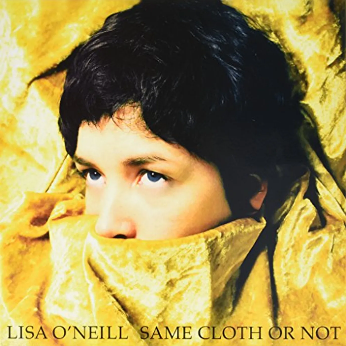 Lisa O'Neill Same Cloth or Not Vinyl Record