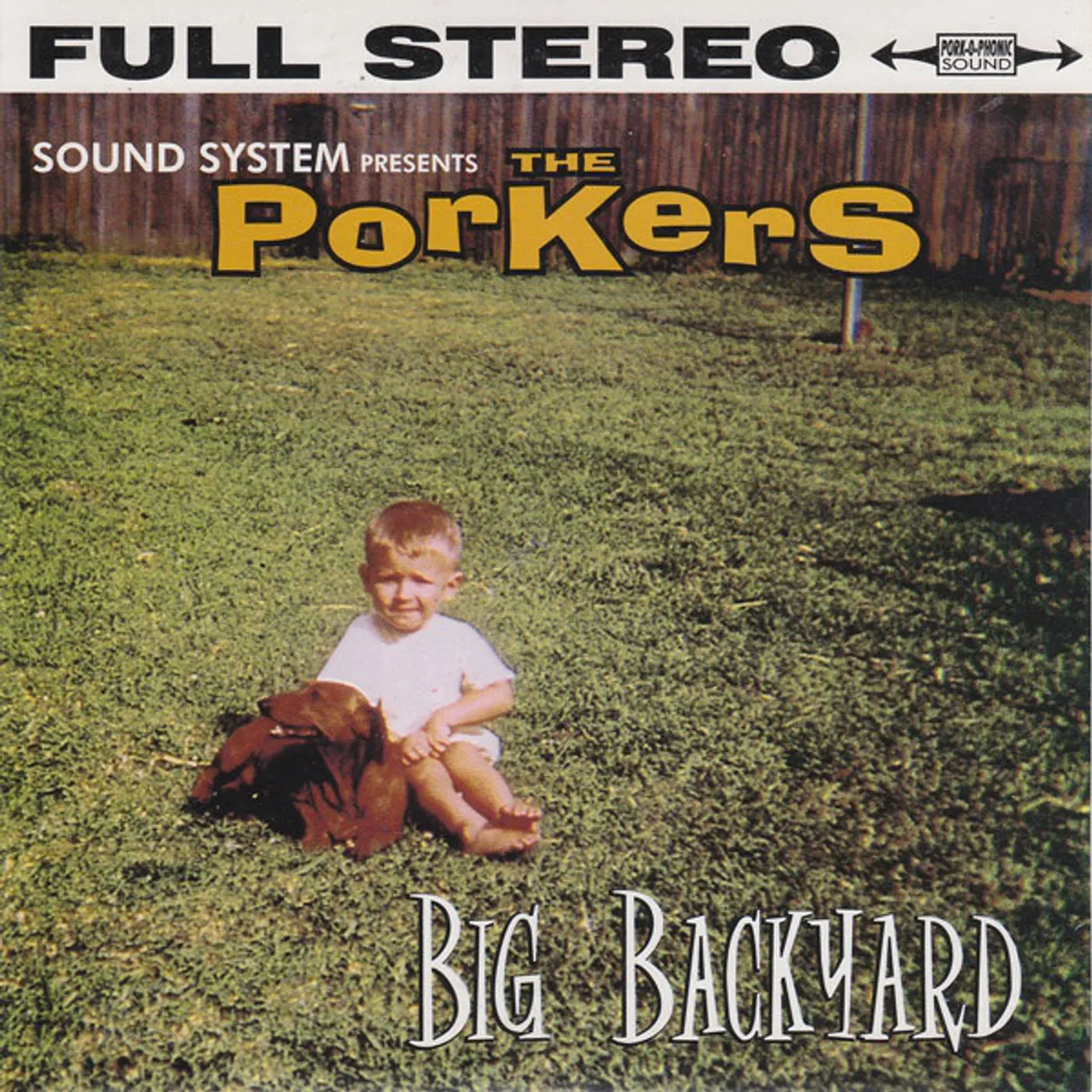 The Porkers BIG BACK YARD SINGLE Vinyl Record