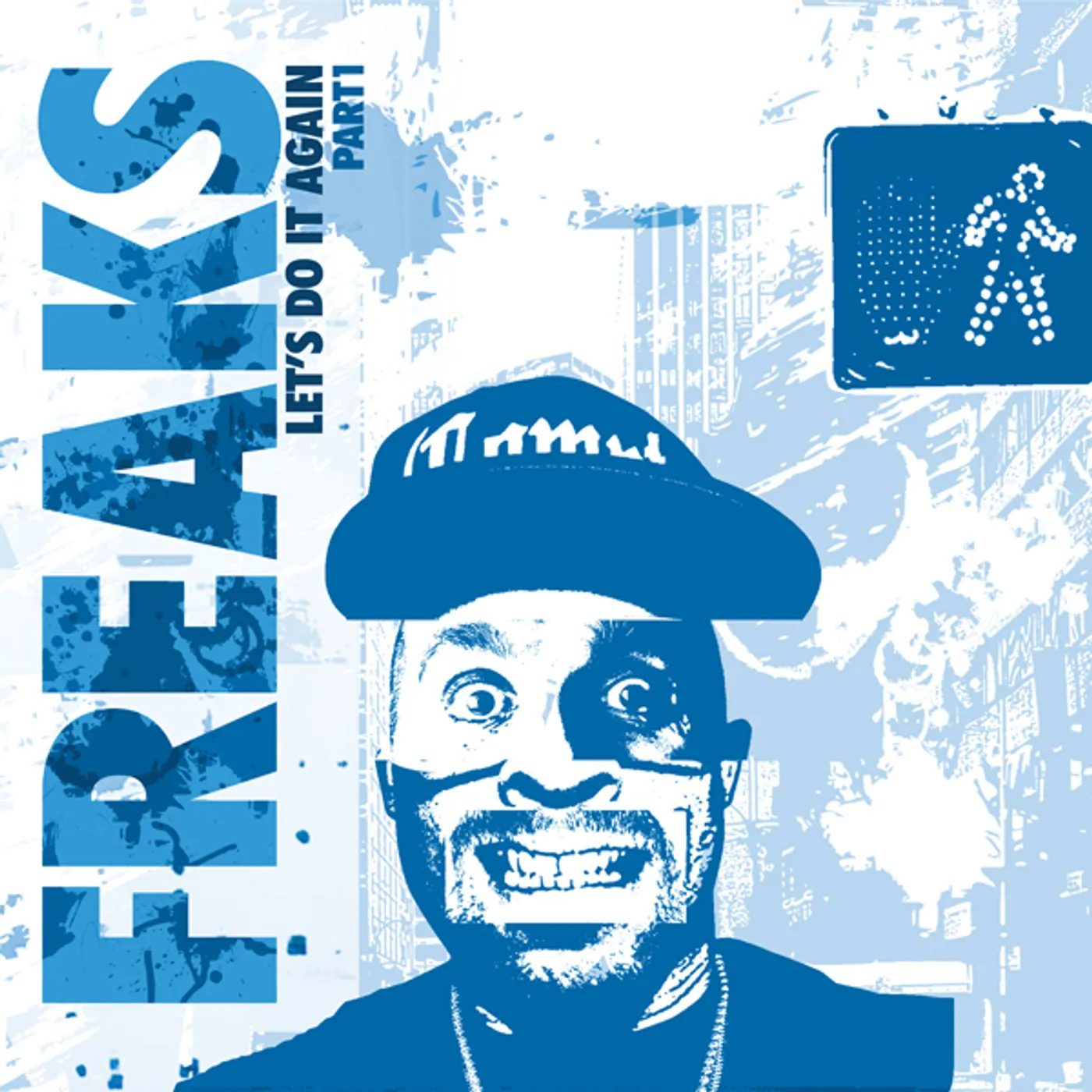 Freaks LETAES DO IT AGAIN PART 1 Vinyl Record