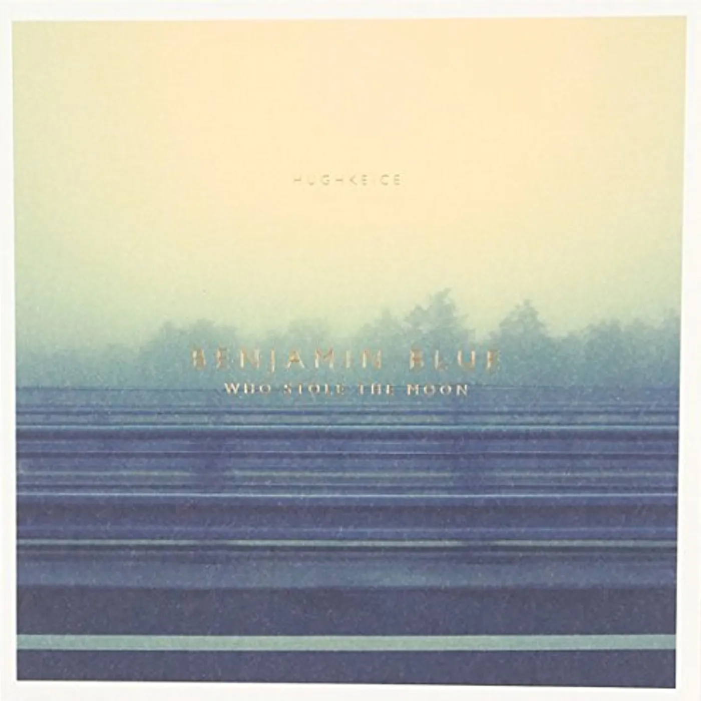 Hugh Keice BENJAMIN BLUE WHO STOLE THE MOON CD