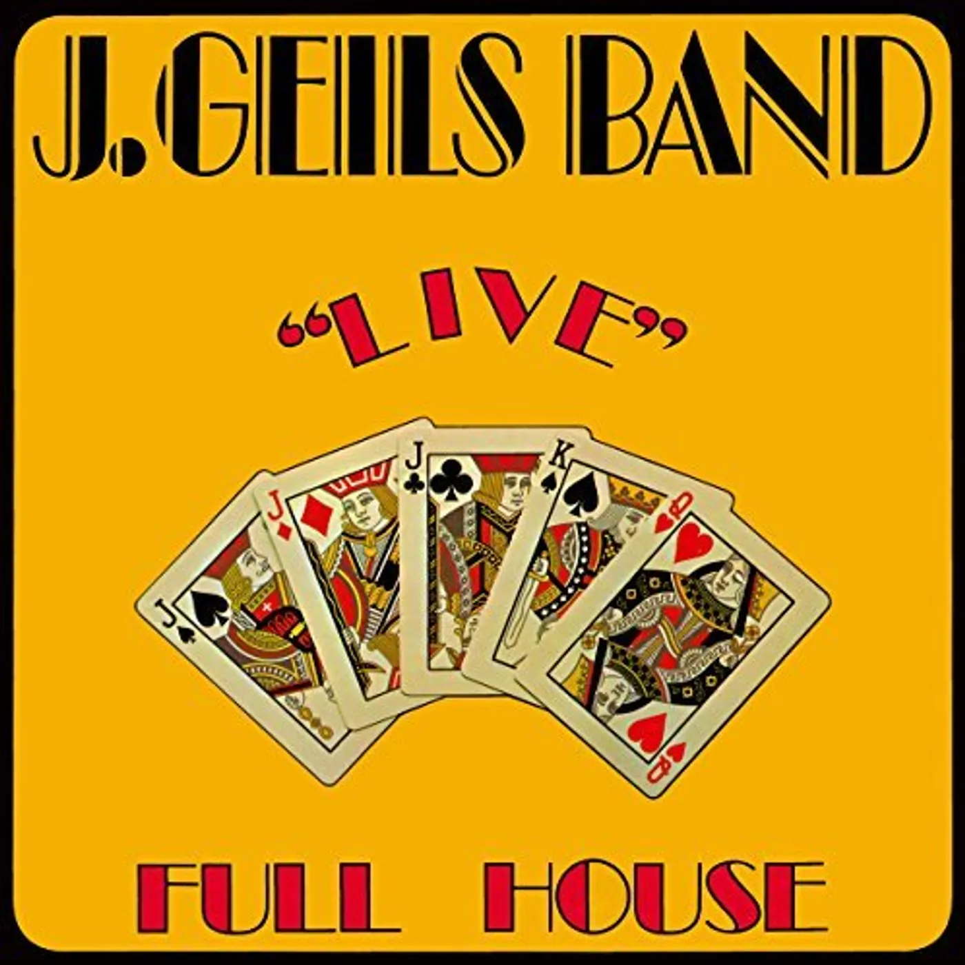 The J. Geils Band LIVE FULL HOUSE Vinyl Record