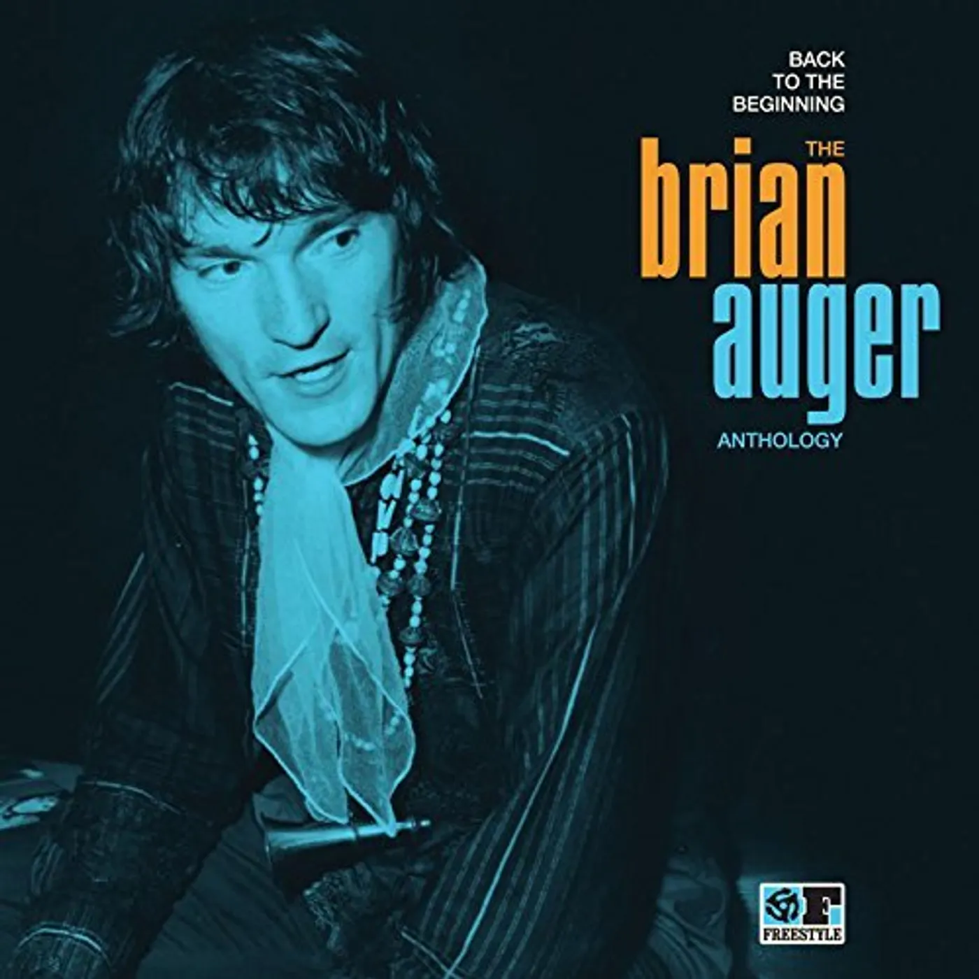 BACK TO THE BEGINNING: THE BRIAN AUGER ANTHOLOGY Vinyl Record