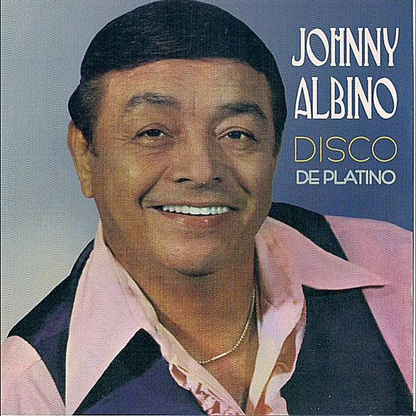 Johnny Albino DISCO DE PLATINO CD