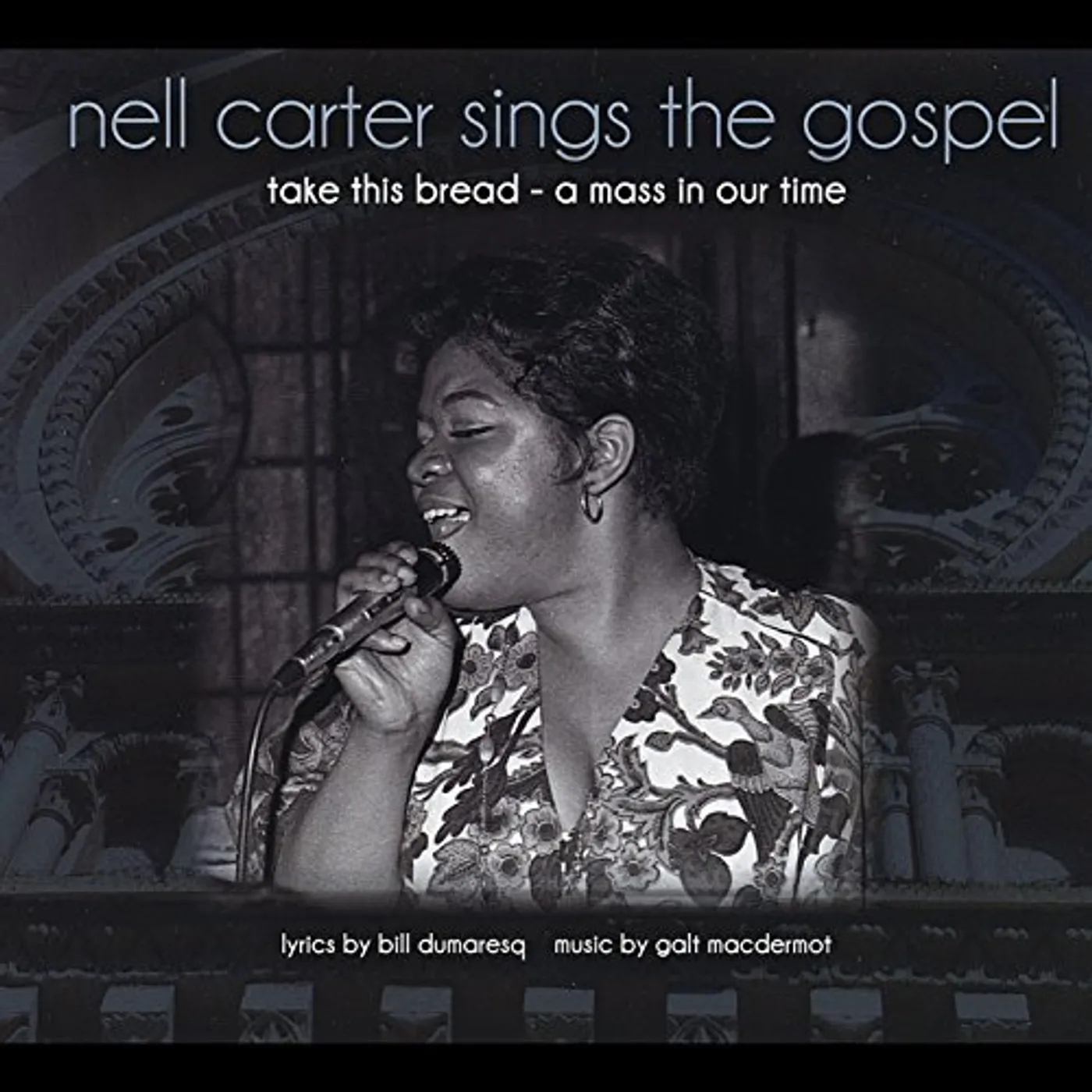Galt MacDermot NELL CARTER SINGS THE GOSPEL CD