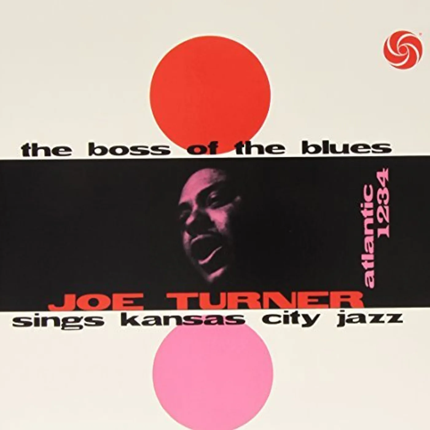 Big Joe Turner BOSS OF THE BLUES Vinyl Record