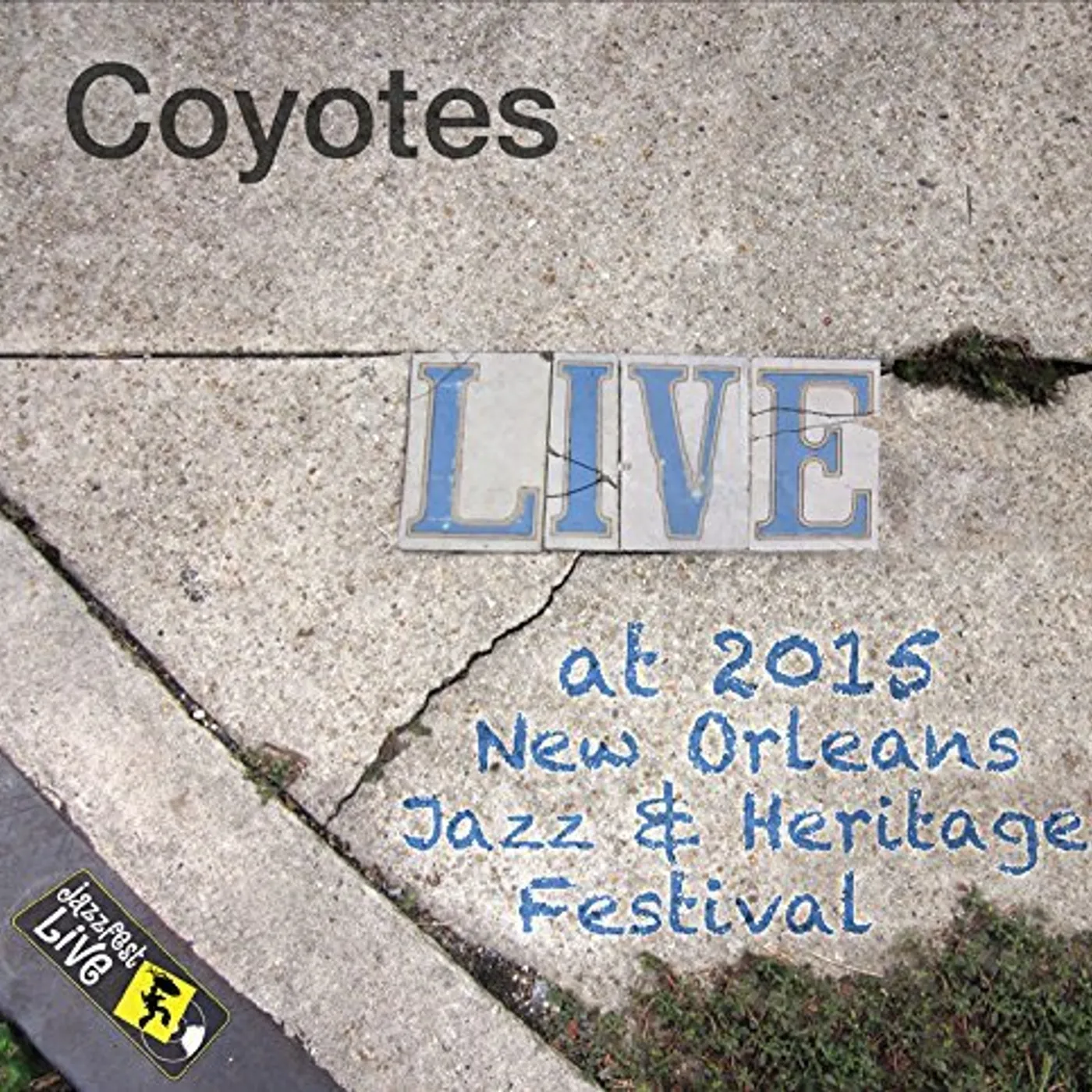 Coyotes JAZZFEST 2015 CD