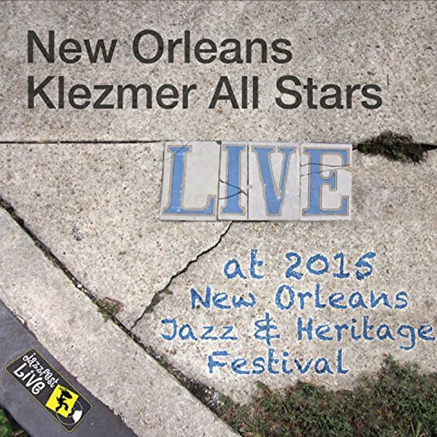 The New Orleans Klezmer Allstars JAZZFEST 2015 CD
