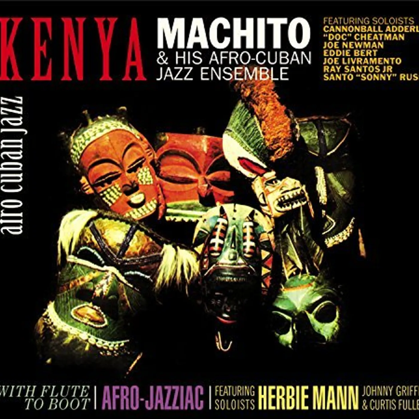 Machito KENYA/WITH FLUTE TO BOOT CD