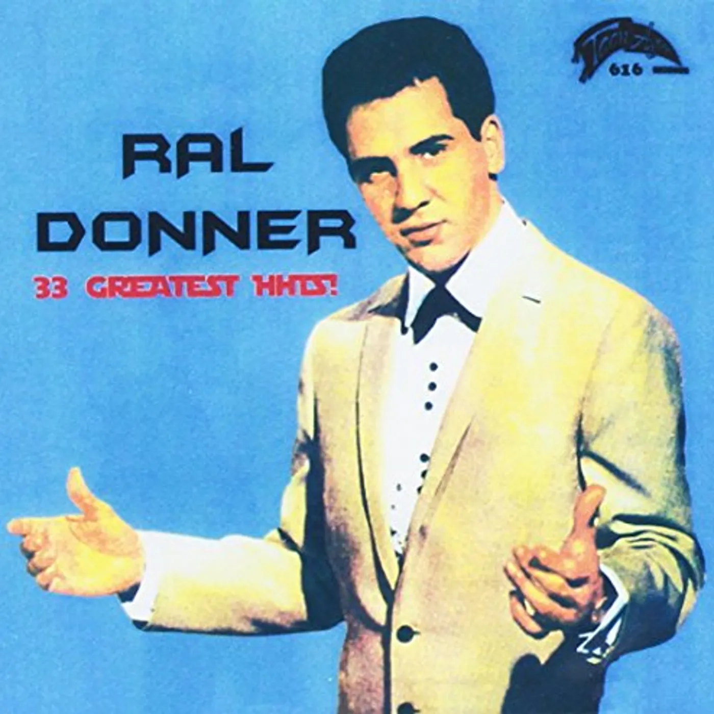 Ral Donner 33 GREATEST HITS CD