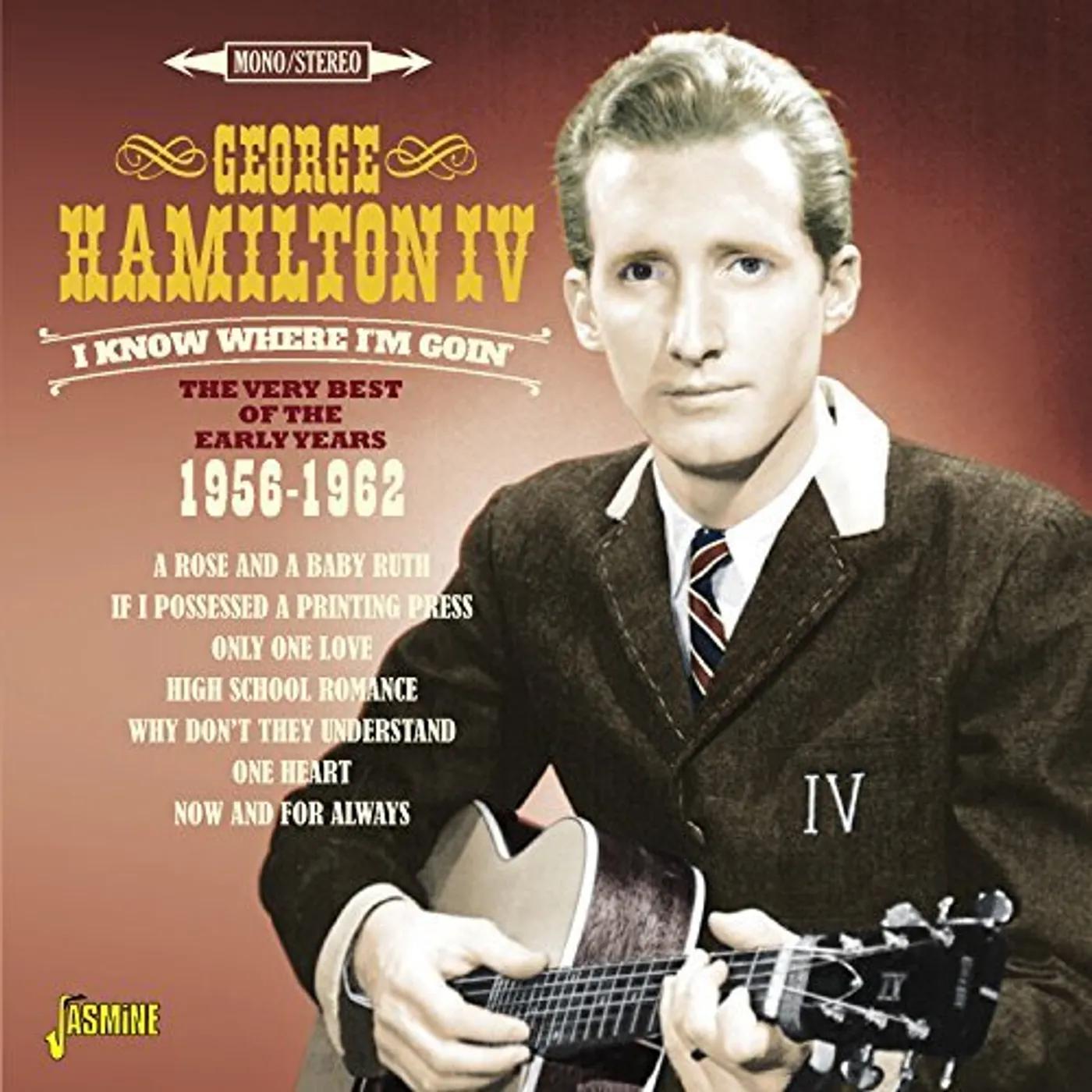 George Hamilton IV I KNOW WHERE I'M GOIN: VERY BEST OF EARLY YEARS CD