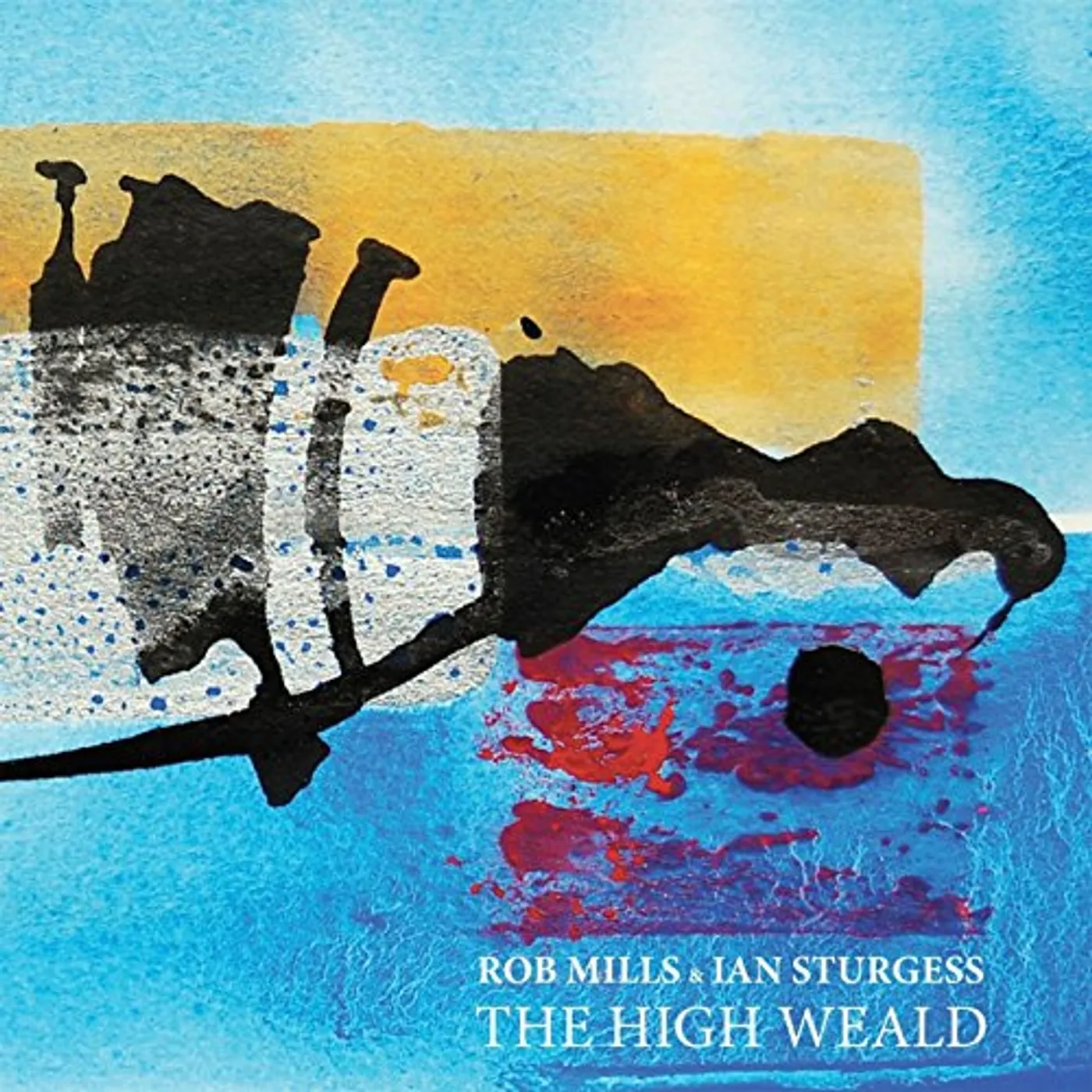 Rob Mills HIGH WEALD CD