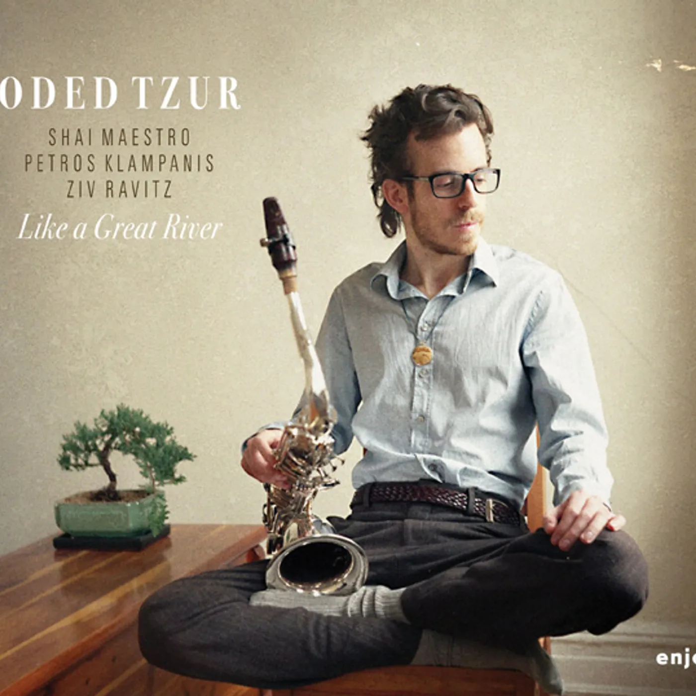 Oded Tzur LIKE A GREAT RIVER CD