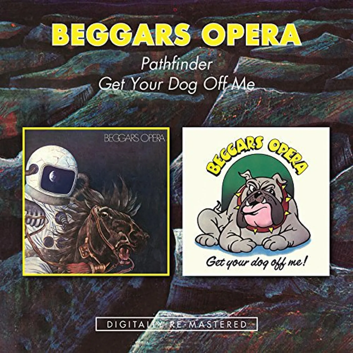 Beggars Opera PATHFINDER / GET YOUR DOG OFF ME CD
