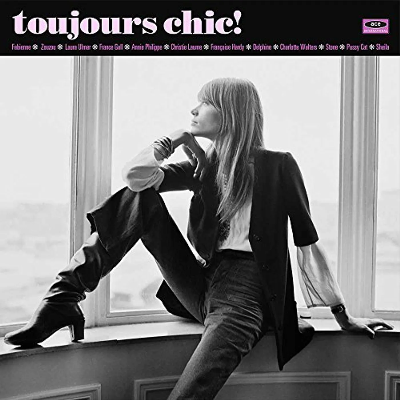 TOUJOURS CHIC: MORE FRENCH GIRL SINGERS OF 1960S Vinyl Record