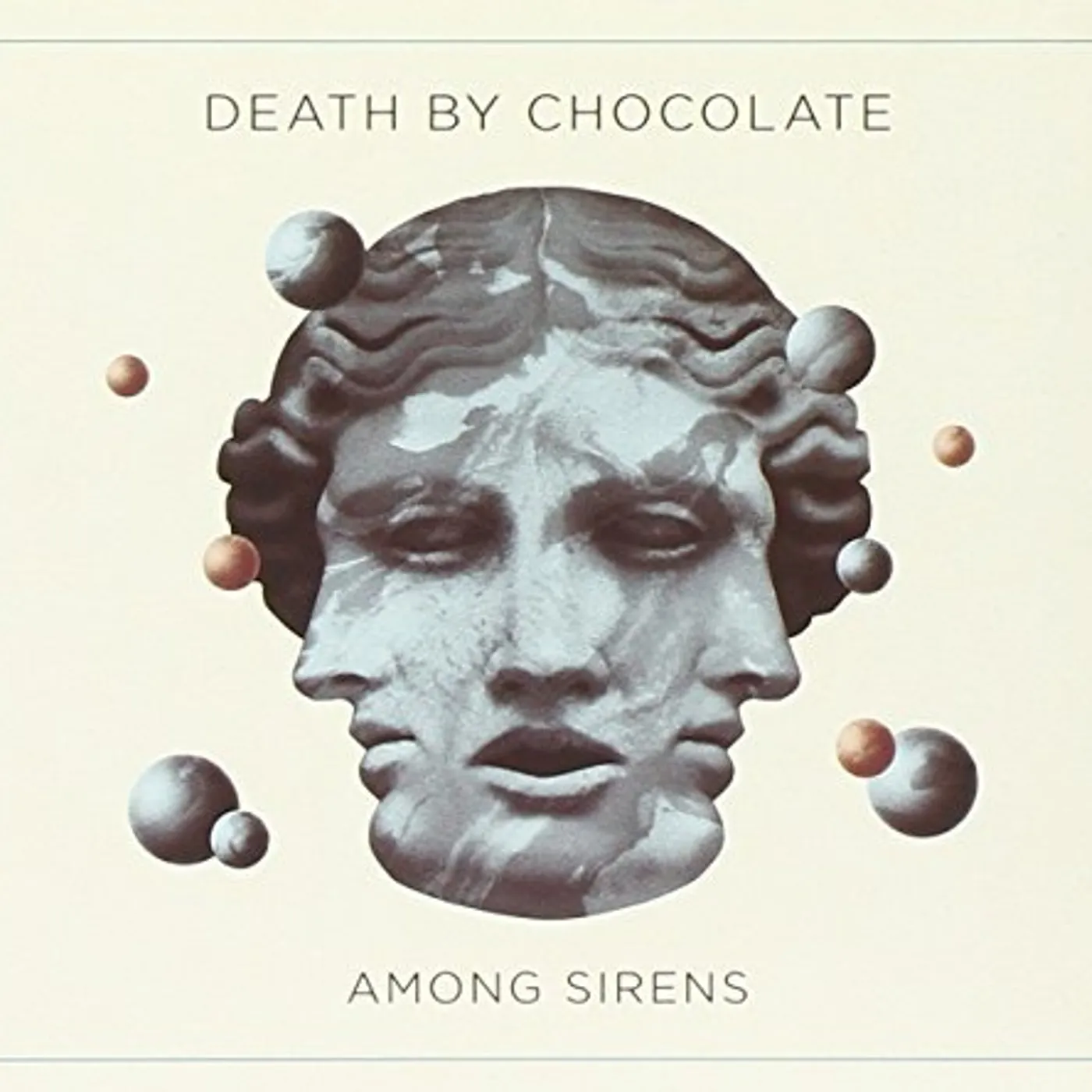 Death By Chocolate AMONG SIRENS CD