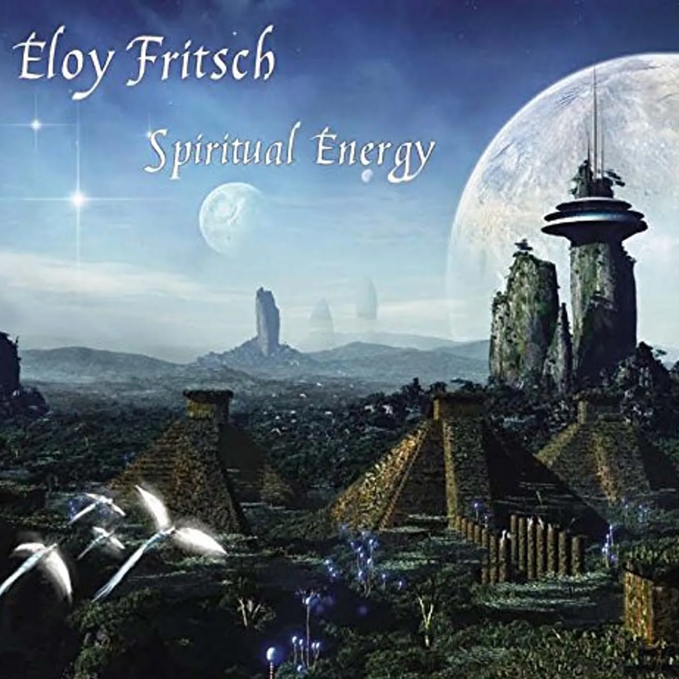 Eloy Fritsch SPIRITUAL ENERGY CD