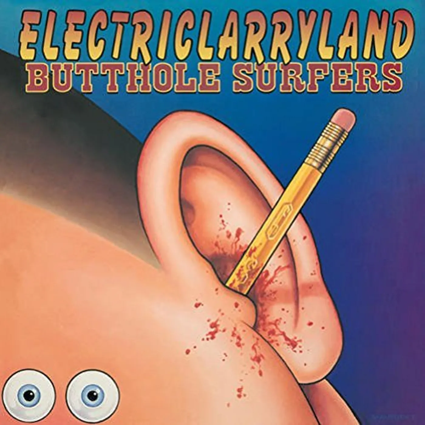 Butthole Surfers Electriclarryland Vinyl Record