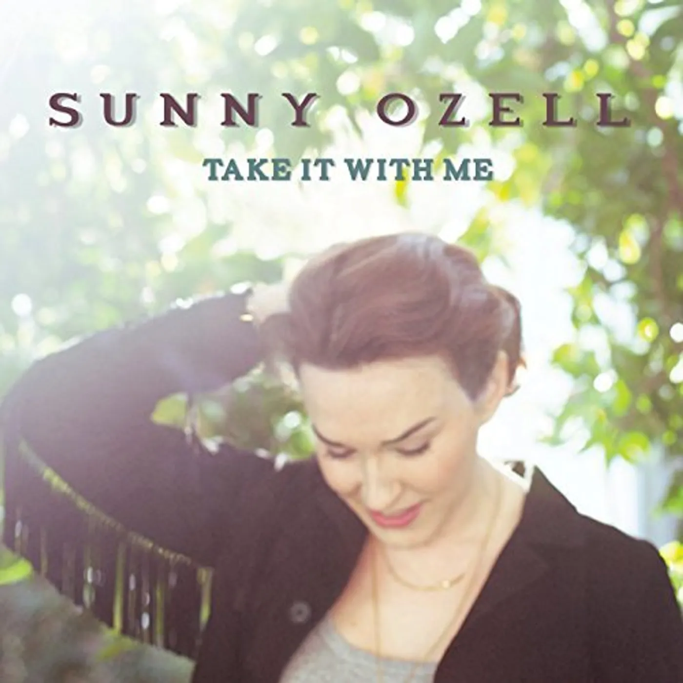 Sunny Ozell Take It With Me Vinyl Record
