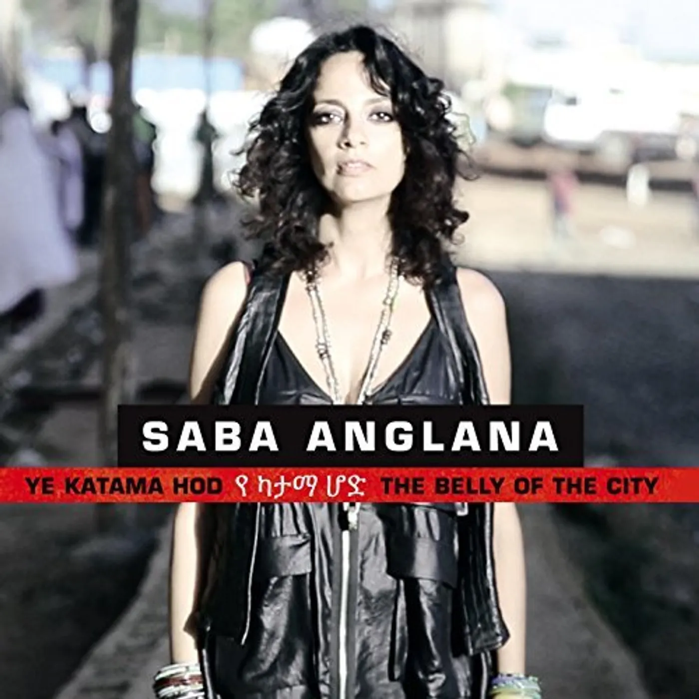 Saba Anglana YE KATAMA HOD: BELLY OF THE CITY CD