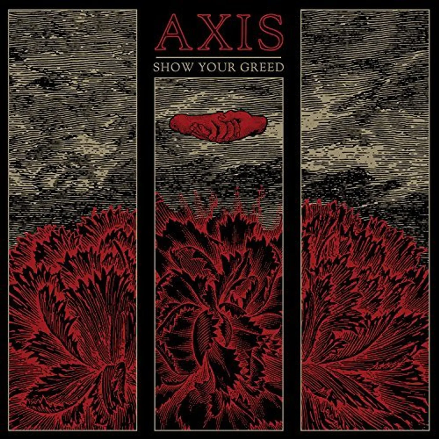 Axis Show Your Greed Vinyl Record