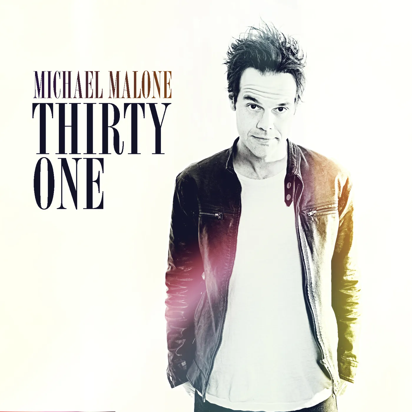 Michael Malone THIRTY ONE CD