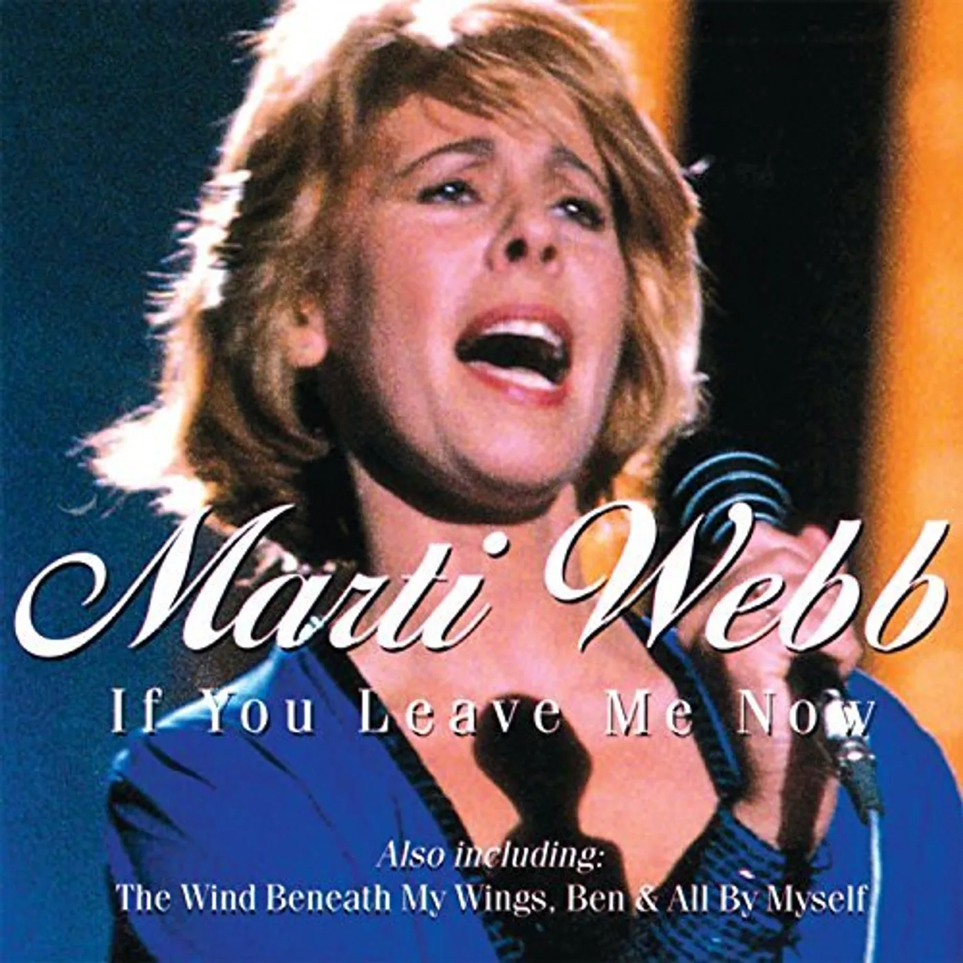 Marti Webb IF YOU LEAVE NOW CD