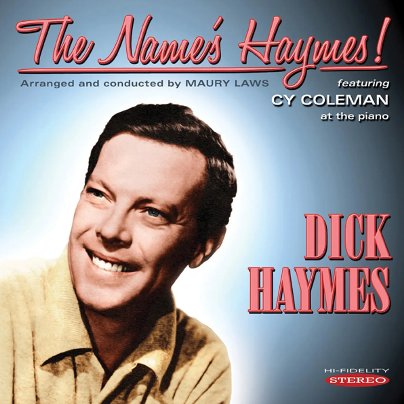 Dick Haymes NAME'S HAYMES CD