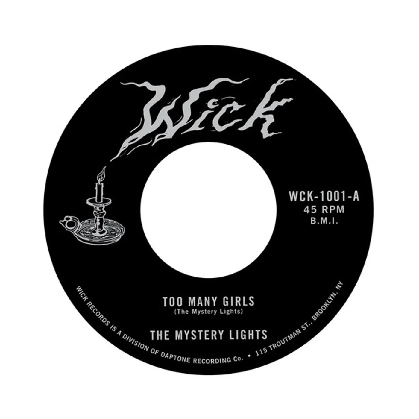 The Mystery Lights TOO MANY GIRLS / TOO TOUGH TO BEAR Vinyl Record