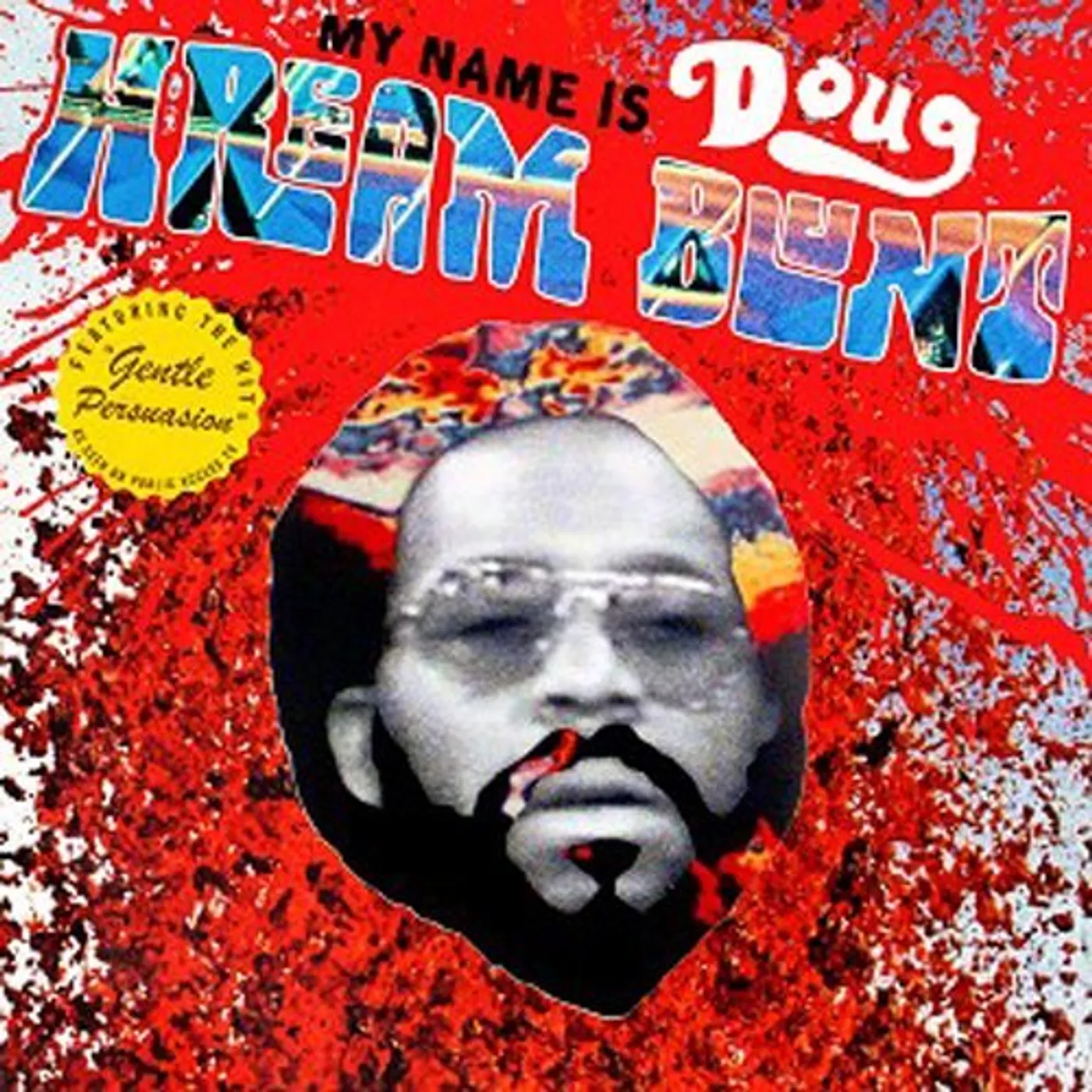 MY NAME IS DOUG HREAM BLUNT: FEATURING THE HIT CD